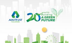 An Phát Holdings - Hai thập kỷ và một hành trình kiến tạo tương lai xanh